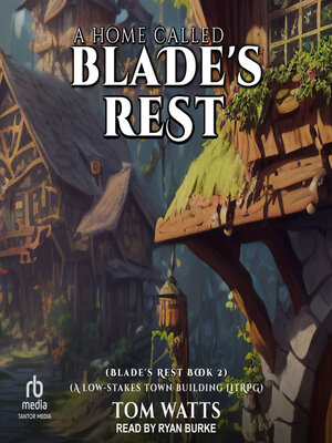 A Home Called Blade's Rest - Audiobook